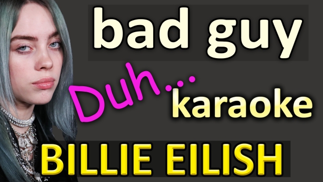 Billie Eilish - bad guy - Karaoke SoMusique