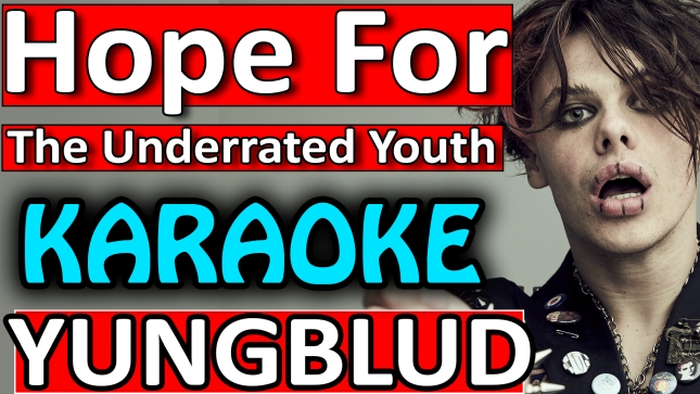 Yungblud-Hope ForThe Underrated Youth - Karaoke SoMusique