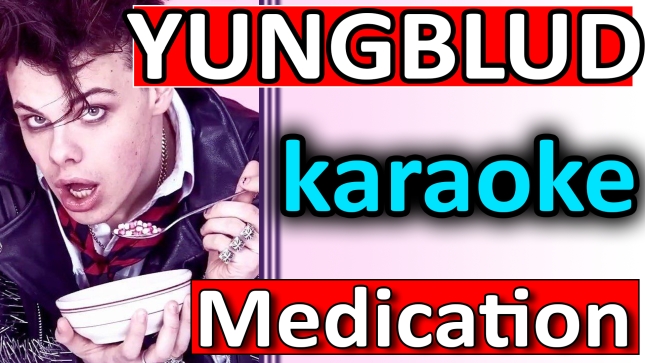 Yungblud - Medication - Karaoke by SoMusique