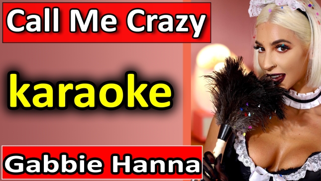 Call Me Crazy - Gabbie Hanna